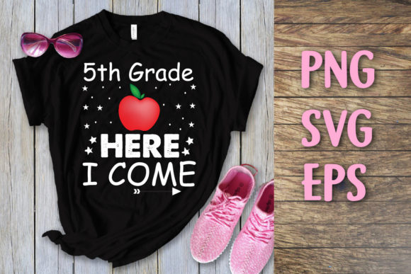 5th Grade Here I Come Back to School Svg
