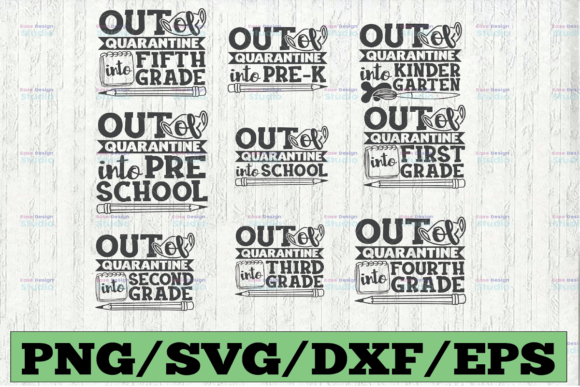 Out of Quarantine Back to School Graphics